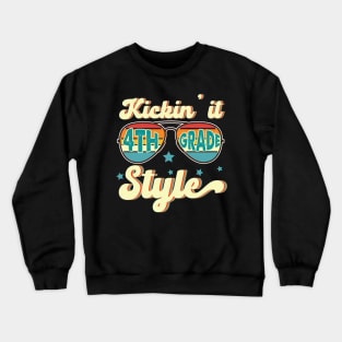 Retro Kickin It 4th Grade Style Teacher Back To School Gift For Boy Girl Kids Crewneck Sweatshirt